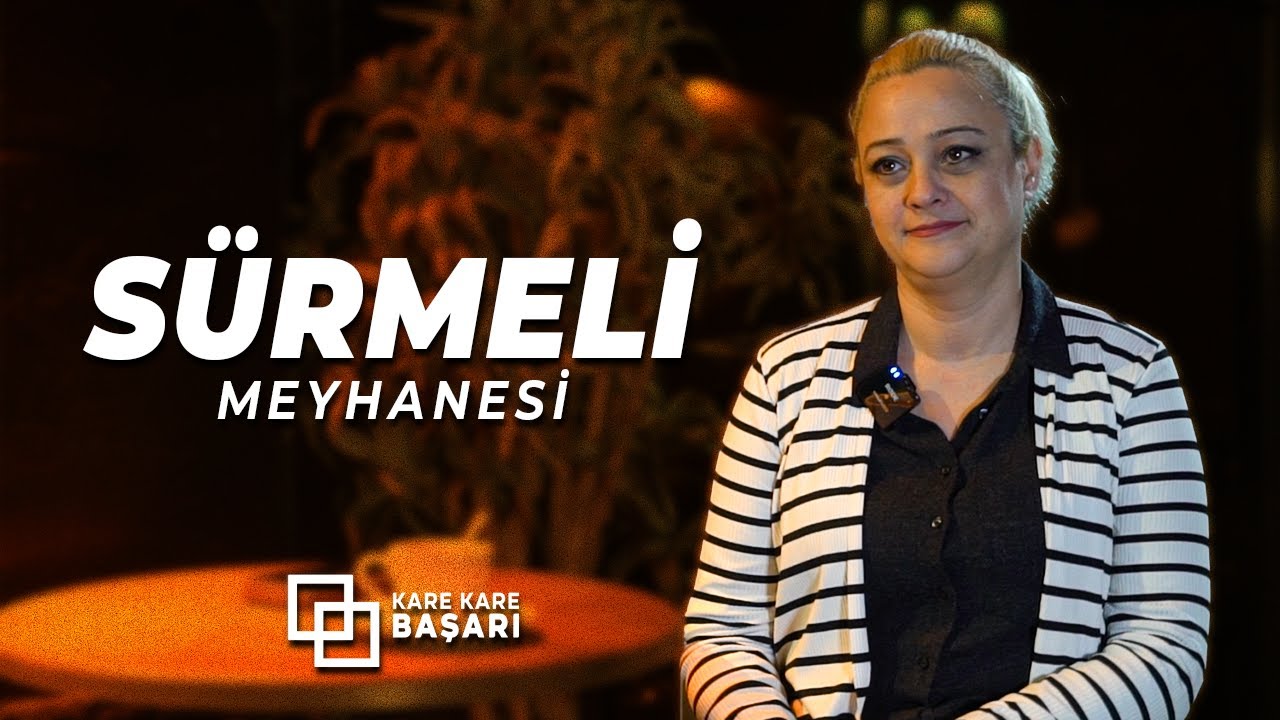 Kare Kare Başarı | Sürmeli Meyhanesi