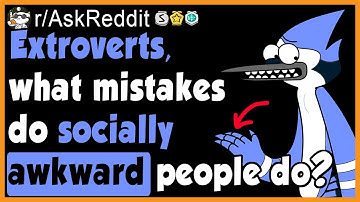 Extroverts Point Out "The Truth" Behind Introversion - (r/AskReddit)