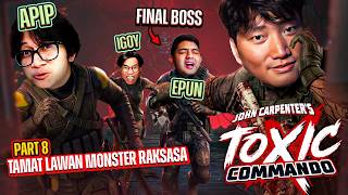 TAMAT MELAWAN RAKSASA JAHANAM - John Carpenter Toxic Commando Indonesia #8