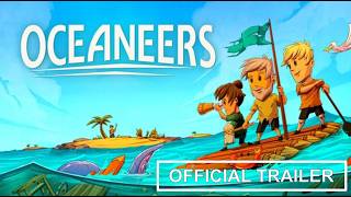 Oceaneers - Official Trailer