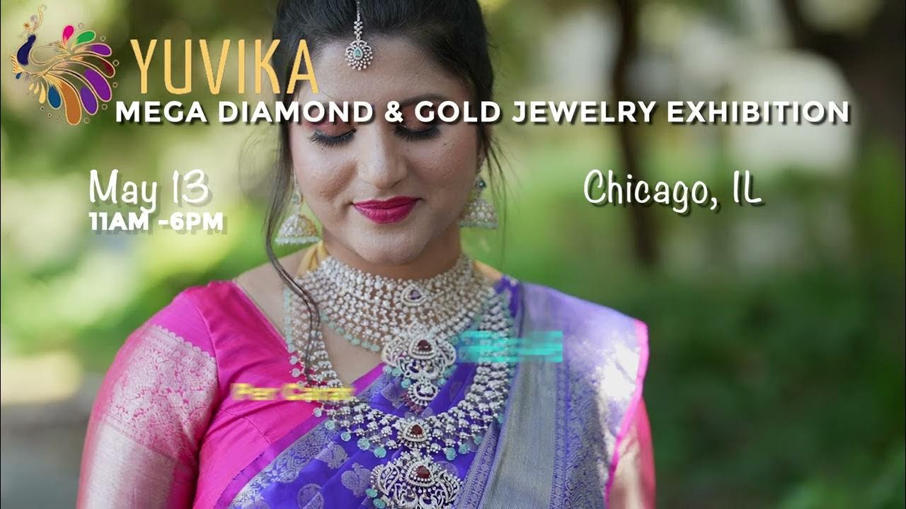 Yuvika Jewelry Show Chicago May 13th 2023 YouTube
