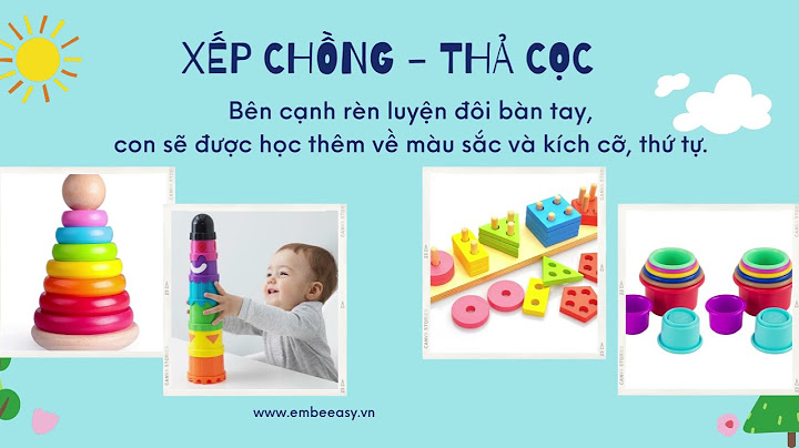 Hướng dẫn đồ chơi cho bé gái 8 tuổi