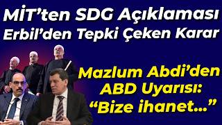 Mitten Sdg Kararı... Mazlum Abdiden Abd Uyarısı Erbilden Tepki Çeken Çıkış Heykelini Dikicez