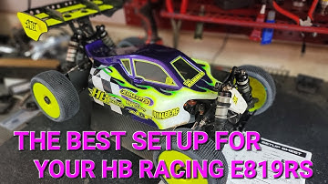 The BEST setup for your HB Racing E819RS!!!