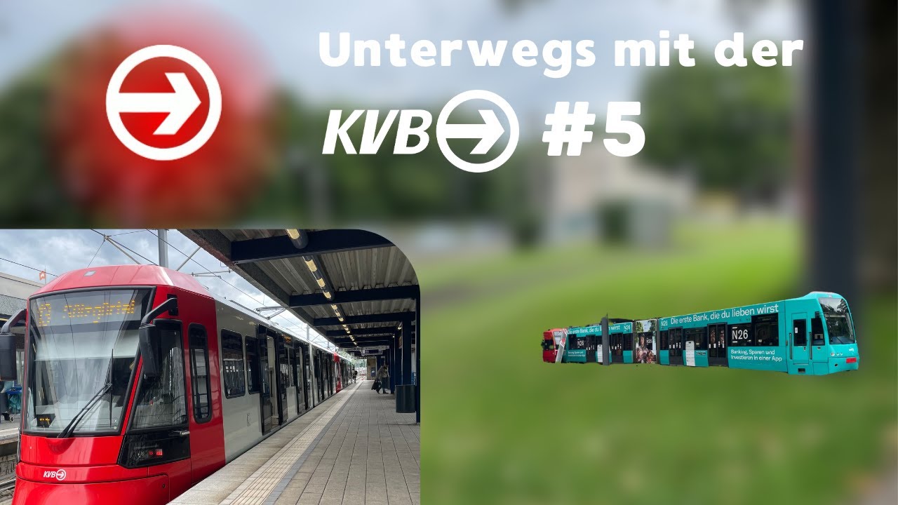 Kvb R Unterwegs mit der KVB #5 | (Stadtbahn Köln) - YouTube