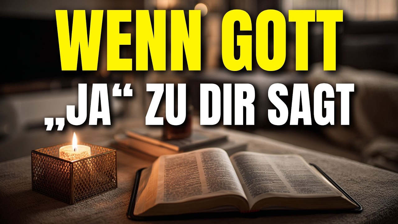 Wenn Gott „Ja“ sagt: Mächtiges Gebet, um Gottes Gunst vom Himmel freizusetzen