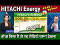 HITACHI Energy share latest news,hitachi energy stock analysis,results,hitachi energy india target