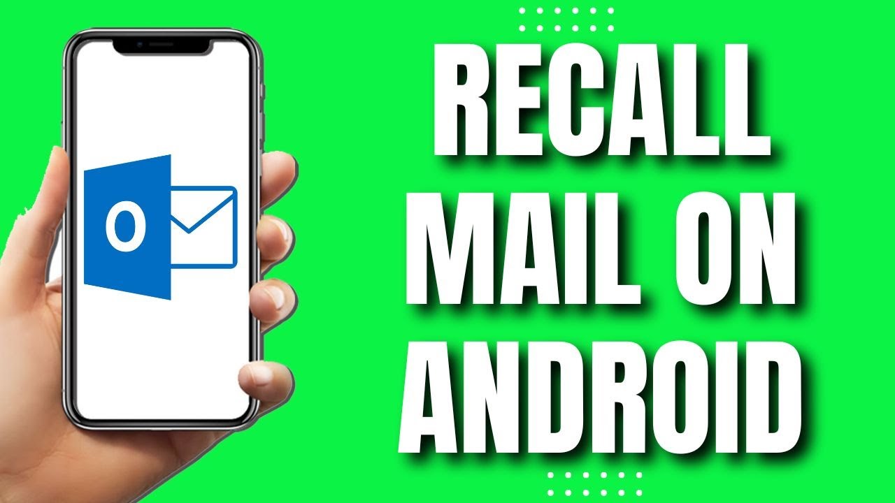 How To Recall Mail On Outlook Mobile App 2023 YouTube