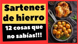 12 Secretos INCREÍBLES de los Sartenes de Hierro | ¿Por qué los NECESITAS en tu cocina? 🍳💯🔥