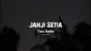 Download lagu Tiara Andini - Janji Setia (Slowed Reverb)
