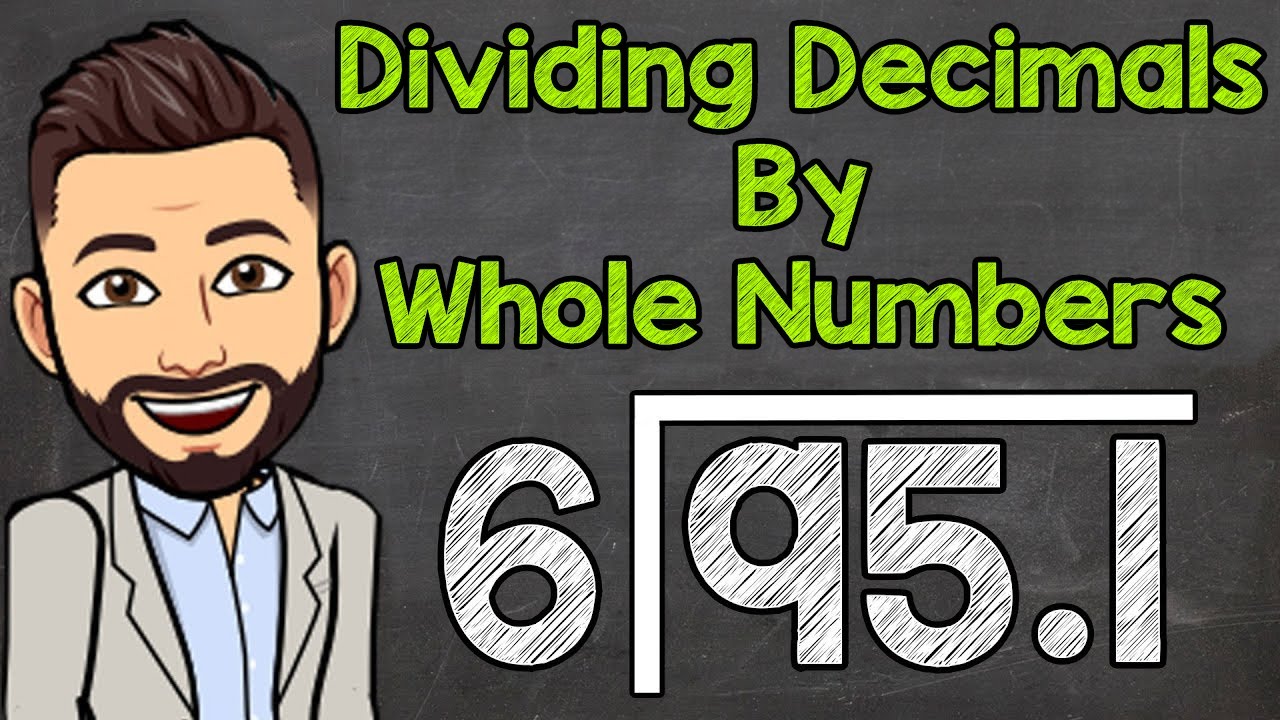 How To Divide Decimals By Whole Numbers Math Antics Roger Brent s 5th 