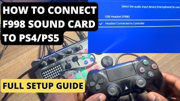 How to Connect F998 Sound Card to PS4/PS5 | Full Setup Guide