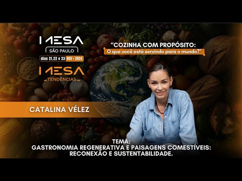MESA Tendências - Chef Catalina Vélez