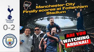 Tottenham vs Manchester City 0-2 | Finally Manchester City scores at Tottenham Stadium