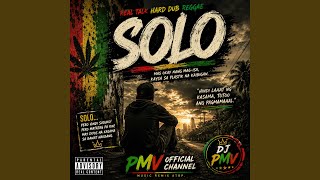 SOLO Pero Matatag (Real Talk, Dub Reggae Vibe) SOLO Pero Matatag (Real Talk, Dub Reggae Vibe)