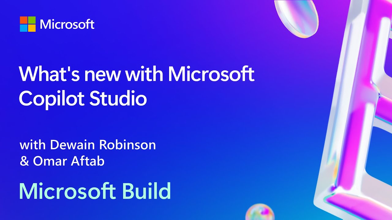What's new with Microsoft Copilot Studio | BRK210