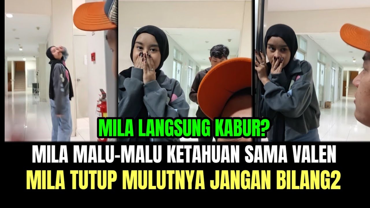Mila Malu-malu Ketahuan Sama Valen, Mila Tutup Mulutnya Jangan Bilang-bilang ya!