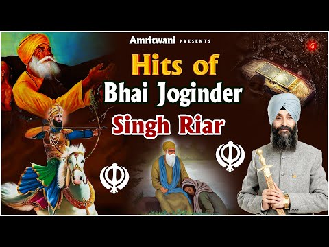Hits of Bhai Joginder Singh Riar  