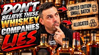 DON’T Believe These Whiskey Company Lies