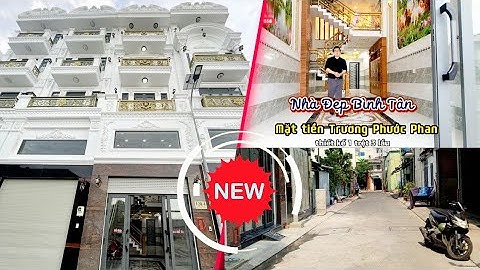 Nhà Đẹp Bình Tân Khu Mặt Tiền Trương Phước Phan | Bán Nhà Bình Tân