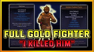 I killed a FULL GOLD Delirium Fighter Then This Happened... | Dark and Darker