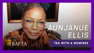 Aunjanue Ellis discusses her unconventional research technique for King Richard | Tea with BAFTA