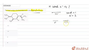 The total number of `pi`-bond electrons in the following structure is