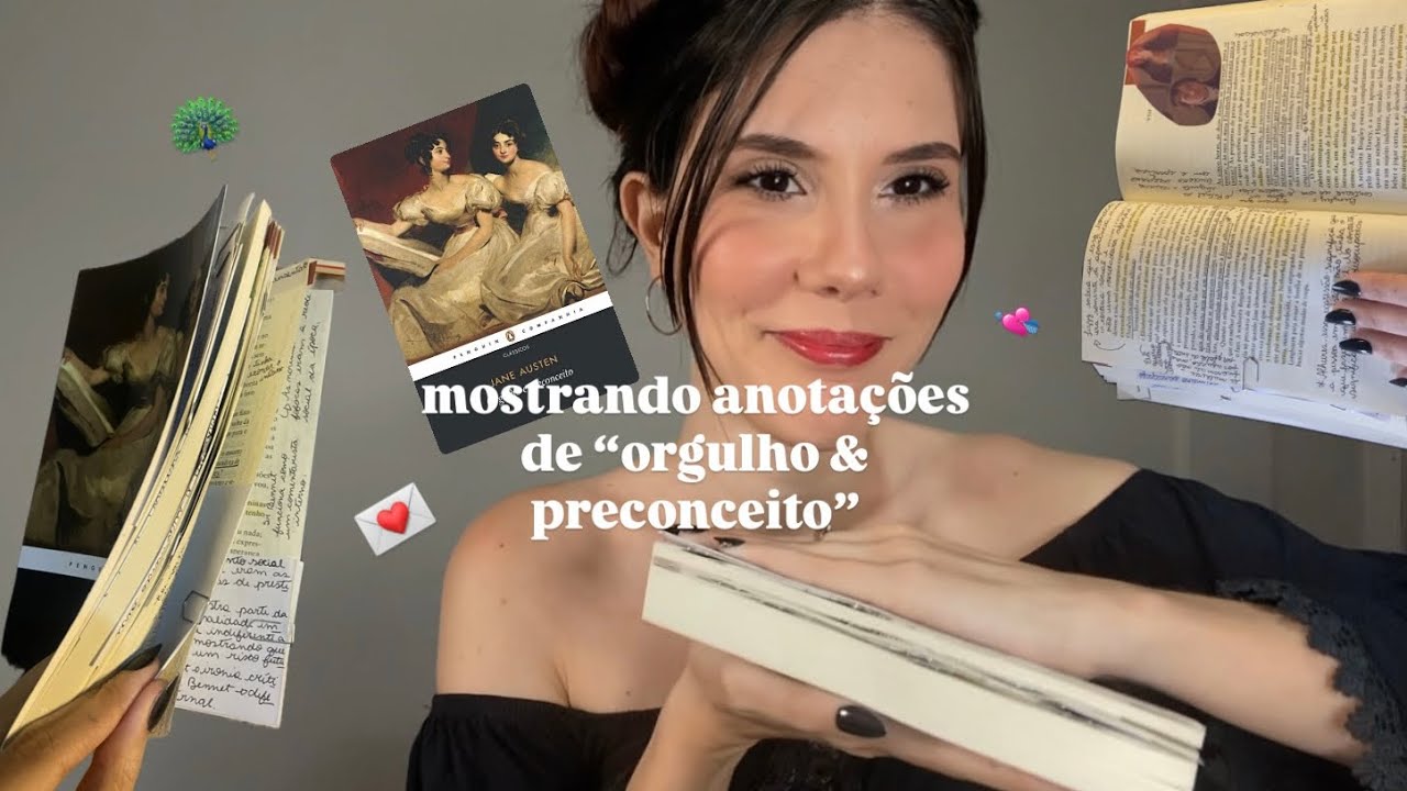ORGULHO & PRECONCEITO - parte 1 | conversando sobre a história e mostrando minhas anotações 
