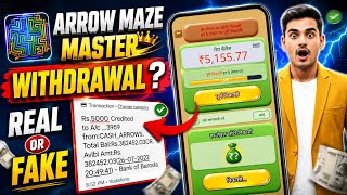 Arrow maze master withdrawal | arrow maze master earning app real or fake | arrow maze master