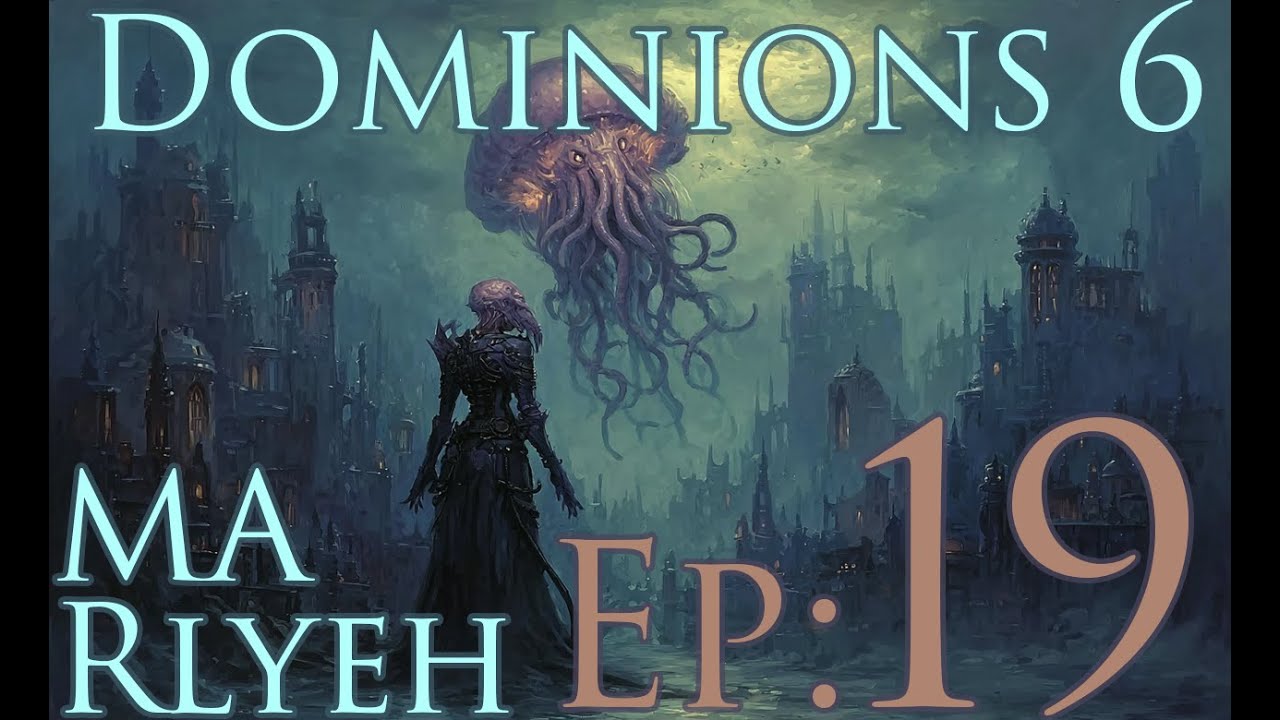 Dominions 6 - MA Rlyeh - Ep19 - Agartha / Nid Showdown - YouTube
