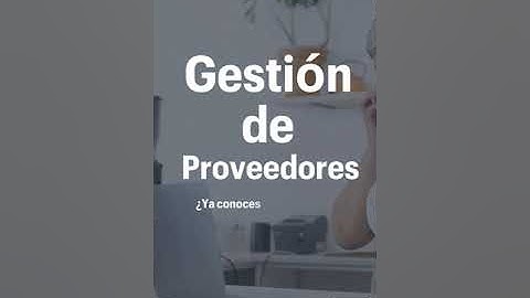 Gestión de Proveedores 📝🚀 - ¿Ya conoces esta función?