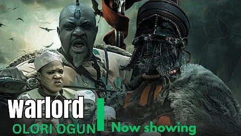 Warlord (Olori Ogun) - Latest Yoruba movie 2025 Drama starring Odunlade Adekola | Ibrahim itele 