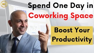 Why Spend A Day In Co-Working 300 How To Boost Performance In One Day Co-Working स ?