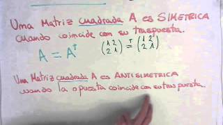 Matriz Simetrica y Antisimetrica
