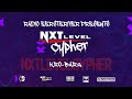 Kro-Barz at the NXT Level Cypher