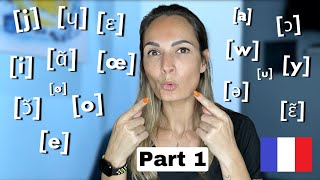 The Right Way to Pronounce French Vowel Sounds | French Phonetics for Beginners