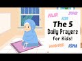 The 5 daily prayers for kids  full detailed  islamic lesson for kids