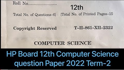 HP Board(HPBOSE) 12th Computer science question paper 2022 Term-2 | Indian exams study
