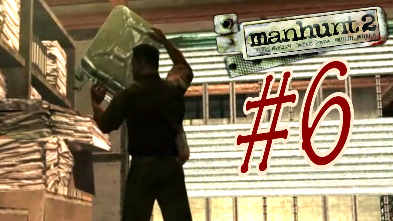 Manhunt 2 прохождение