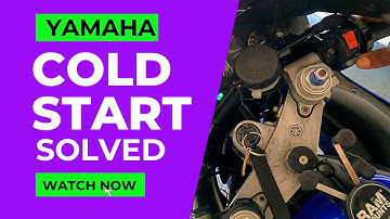 Yamaha Cold Start Issue Solved R6
