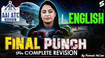 AAI ATC 2025 Preparation | AAI ATC English Classes | English Revision Capsule for AAI ATC | Parneet
