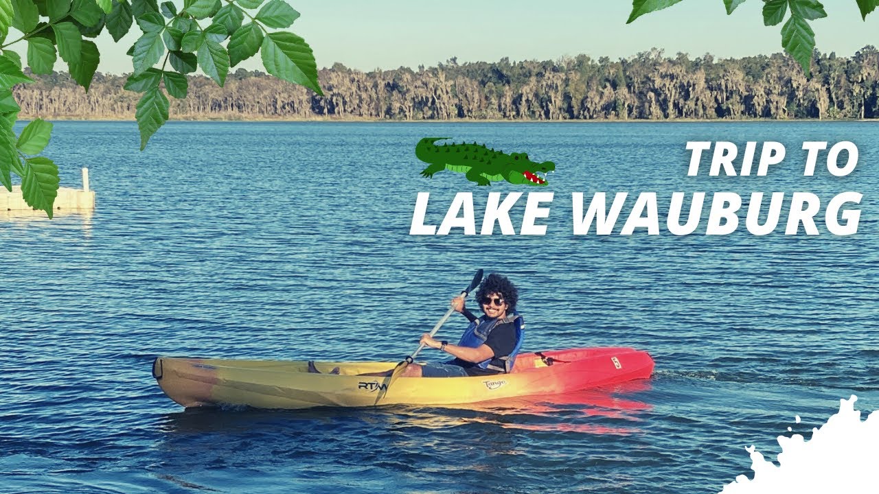 A Visit to Lake Wauburg First Outing University of Florida
