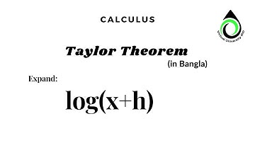 07 Taylor Series | Taylor Theorem | Problem 6 | in bangla | calculus