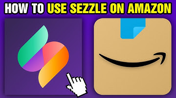 How To Use Sezzle On Amazon (2025)