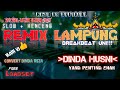 SET REMIX LAMPUNG TERBARU ORG 2024 | SLOW KENCENG | DINDA HUSNI | DINDA REZA#reza99official