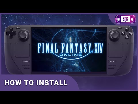 Final Fantasy 14 Steam Deck installation Guide - FFXIV Launcher Install