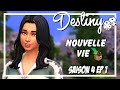 Destiny saison 4 ep1  dpart et nouvelle vie   challenge les sims 4