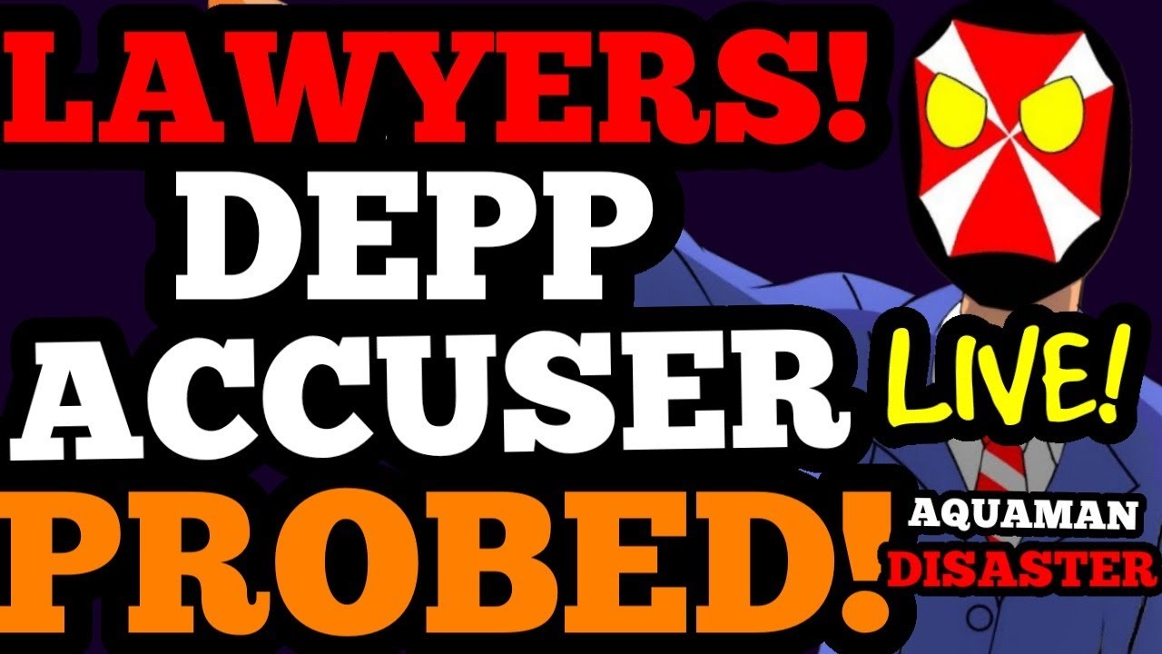 LIVE! Lawyers INVESTIGATE Johnny Depp accuser! The Sun on Dan Wootton?! Aquaman DISASTER discussed!