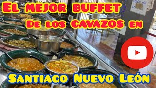 COMIENDO EN EL MEJOR BUFFET DE LOS CAVAZOS TIO PONCHO en Santiago Nuevo Leon