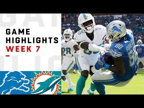 Lions vs. Dolphins Week 7 Highlights | NFL 2018